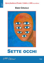 Sette Occhi by Enzo Ciruolo